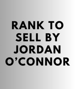 Rank To Sell By Jordan O’Connor