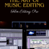 The Art Of Music Editing Program by Film Editing Pro » Courses[GB]