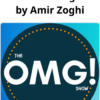 The OMG Program by Amir Zoghi