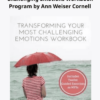 Transforming Your Most Challenging Emotions Workbook Program by Ann Weiser Cornell » Courses[GB]