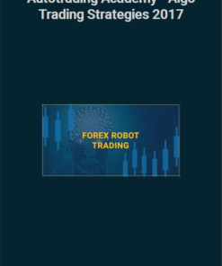 Autotrading Academy – Algo Trading Strategies 2017