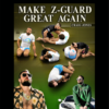 Craig Jones – Make Z Guard Great Again