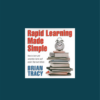 Brian Tracy – Accelerated Learning Techniques
