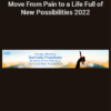 Martha Peterson – Gentle, Effective Somatic Practices to Move From Pain to a Life Full of New Possibilities 2022