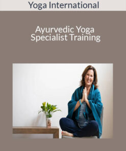 Yoga International – Ayurvedic Yoga Specialist Training