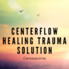 Centerflow Healing Trauma Solution Centerpointe » Courses[GB]