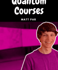 Quantum Courses - Matt Par