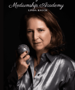 The Psychic & Mediumship Academy - Linda Rauch