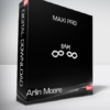 Arlin Moore – Maxi Pro
