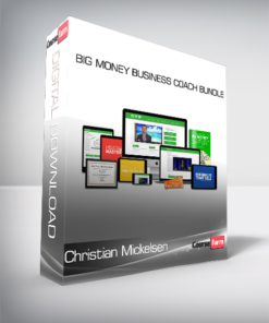 Christian Mickelsen – Big Money Business Coach Bundle