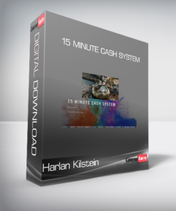 Harlan Kilstein – 15 Minute Cash System
