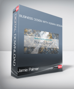 Jamie Palmer – Business Design With Human Design
