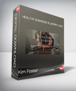 Kim Foster – Healthy Business Blueprint 2024