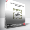 michael neill unfcking your relationship with money 1 » Courses[GB]