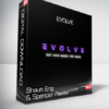 Shaun Eng & Spencer Pawliw – EVOLVE