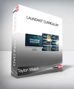 Taylor Welch – LaunchKit Curriculum